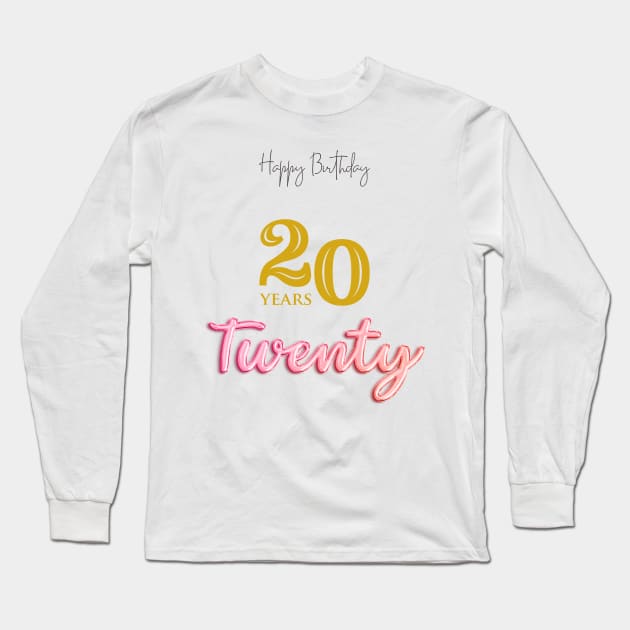 20 twenty birthday Long Sleeve T-Shirt by khider